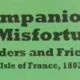 COMPANIONS OF MISFORTUNE